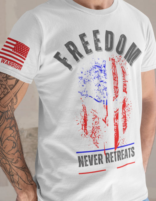 Stand Strong: Freedom Never Retreats Patriotic Shirt