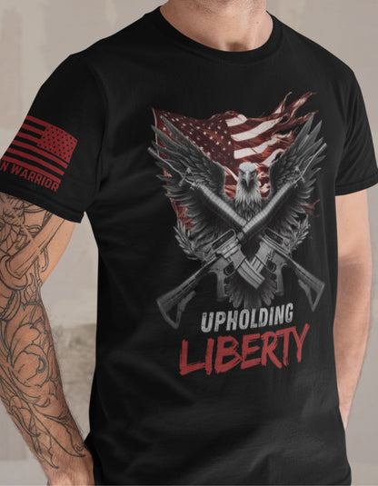 Bold. Free. Unstoppable. Upholding Liberty Tee