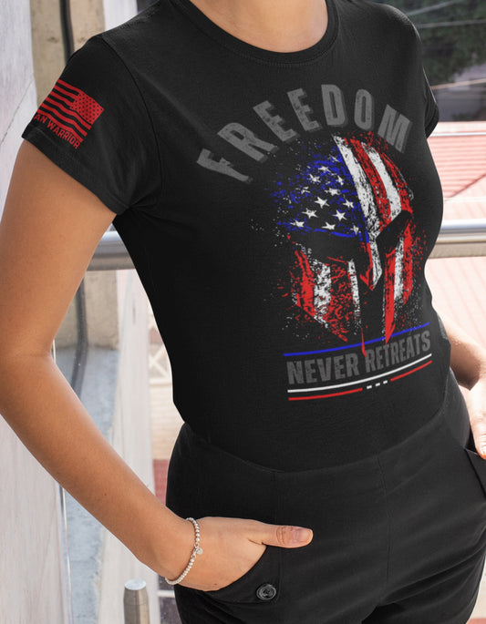 Stand Strong: Freedom Never Retreats Women’s Patriotic Tee